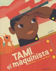 tami, el maquinista-nuria parera ciuro-9788412575699