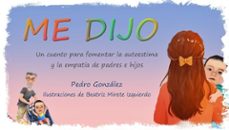 me dijo-pedro gonzalez-9788412871999