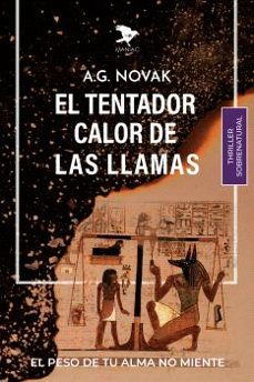 el tentador calor de las llamas-a. g. novak-9788412930399