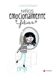 niños emocionalmente felices-lorena rodriguez-9788413044699