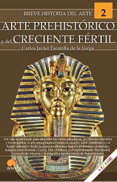 breve historia del arte prehistorico y del creciente fertil-carlos j. taranilla de la varga-9788413053899