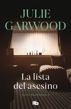 la lista del asesino (buchanan 4)-julie garwood-9788413141299