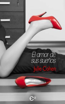 el amor de sus sueños (ebook)-julie cohen-9788413489599