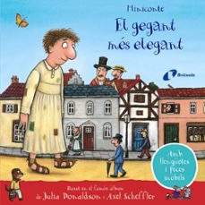 el gegant mes elegant: miniconte-julia donaldson-9788413491899