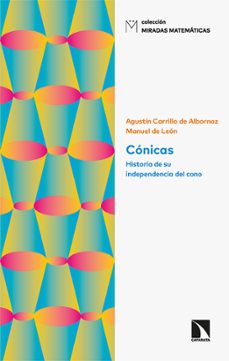 conicas: historia de su independencia del cono-9788413520599