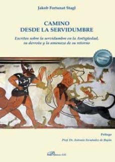 camino desde la servidumbre-jakob fortunat stagl-9788413774299