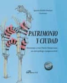 patrimonio y ciudad-ignacio alcalde sanchez-9788413779799