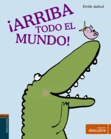 ¡arriba todo el mundo! (descubre)-emile jadoul-9788414004999