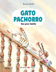 gato pachorro 2: una gran familia-ronan badel-9788414065099