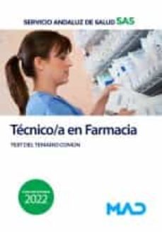 tecnico/a en farmacia del servicio andaluz de salud. test del temario comun (2ª ed.)-domingo gomez martinez-9788414258699