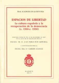 espacios de libertad-juan pablo fusi-9788415069799