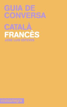 guia de conversa catala frances-jose luis esteves-9788415097099
