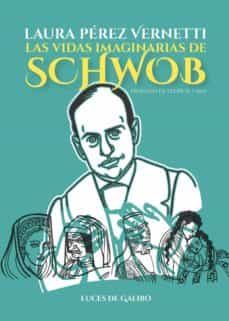 las vidas imaginarias de schwob-9788415117599