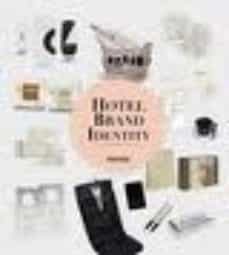 hotel brand identity (ed. bilingue español-ingles)-9788415223399
