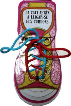 la cati apren a lligar-se els cordons-9788415372899