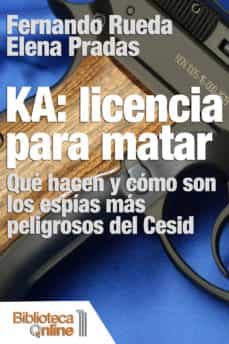 ka: licencia para matar (ebook)-fernando rueda-elena pradas-9788415599999