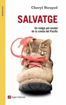 salvatge (ebook)-cheryl strayed-9788415695899