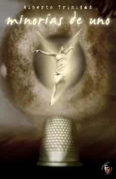 minorias de uno (ebook)-alberto trinidad-9788415824299