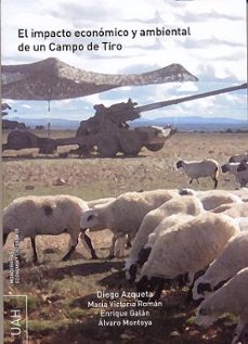el impacto economico y ambiental de un campo de tiro-9788415834199