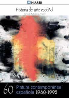 pintura contemporanea (1960-1992) (ebook)-ernesto ballesteros arranz-9788415874799