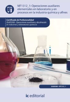 (i.b.d.) quie0308 operaciones auxiliares elementales en laborator io y en procesos en la industria quimica y afines.-adrian del salvador yaque sanchez-9788415886099