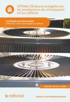 (i.b.d.) enac0108 eficiencia energetica en las instalaciones de climatizacion edificios. eficiencia energetica de edificios-9788415994299
