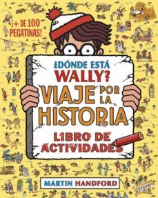 ¿donde esta wally? viaje por la historia: libro de actividades-9788416075799