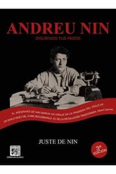 andreu nin, siguiendo tus pasos  (3ª ed.)-lluis juste de nin-9788416249299