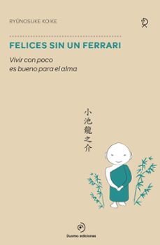 felices sin un ferrari-ryunosuke koike-9788416261499