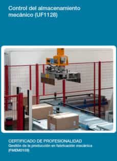 control del almacenamiento mecanico (uf1128)-9788416275199