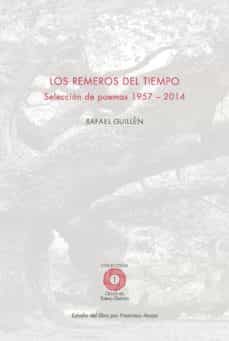 los remeros del tiempo-rafael guillen-9788416319299