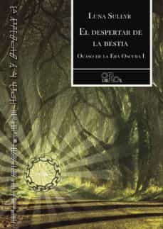 despertar de la bestia (ocaso de la era oscura i)-azucena, (ed.) adri�n juli�n carrillo; enr�quez mart�n-9788416340699