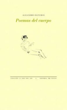 poemas del cuerpo-alejandro oliveros-9788416453399