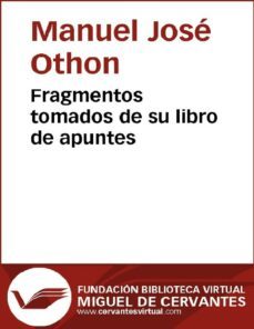 fragmentos tomados de su libro de apuntes (ebook)-manuel jose othon-9788416594399