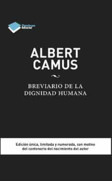 albert camus. brevario de la dignidad humana (ebook)-9788416620999