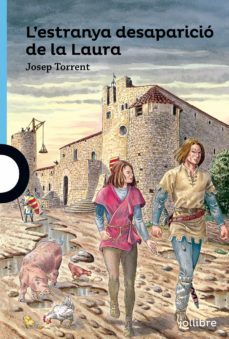 l estranya desaparic de laura cata juv16-josep torrent-9788416661299