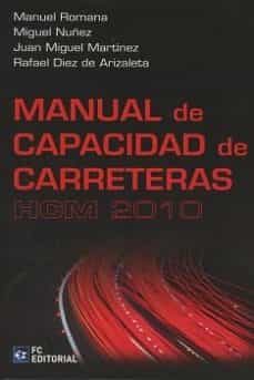 manual de capacidad de carreteras hcm 2010-manuel romana-9788416671199