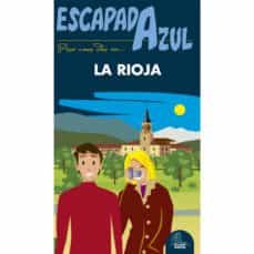 la rioja 2017 (escapada azul)-jesus garcia marin-9788416766499