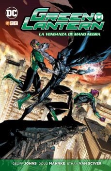 green lantern: la venganza de mano negra-9788416901999