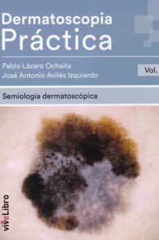 dermatoscopia práctica vol. 1-9788417089399