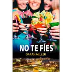 no te fies-sarah miller-9788417268299