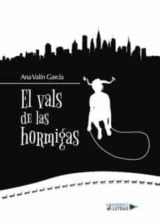 el vals de las hormigas-ana valin garcia-9788417274399
