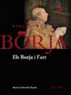 els borja i l art (biblioteca borja)-9788417469399