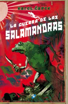 la guerra de las salamandras (2ª ed.) (omnium)-9788417507299