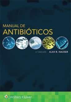 manual de antibioticos. (3ªed)-alan hauser-9788417602499