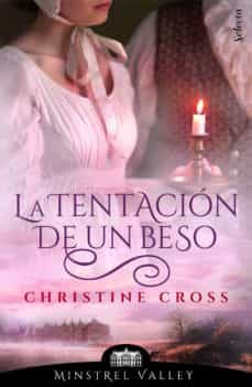 la tentación de un beso (minstrel valley 4) (ebook)-christine cross-9788417616199