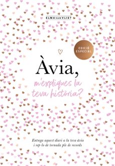 avia, m expliques la teva historia?-elma van vliet-9788417627799