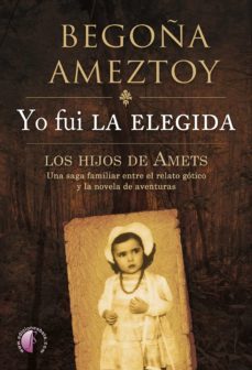 yo fui la elegida (ebook)-begoña ameztoy mendibe-9788417634599