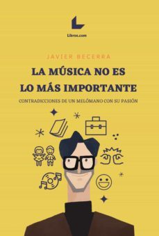 la musica no es lo mas importante (ebook)-9788417643799