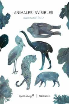 animales invisibles (ebook)-gabi martinez-9788417651299